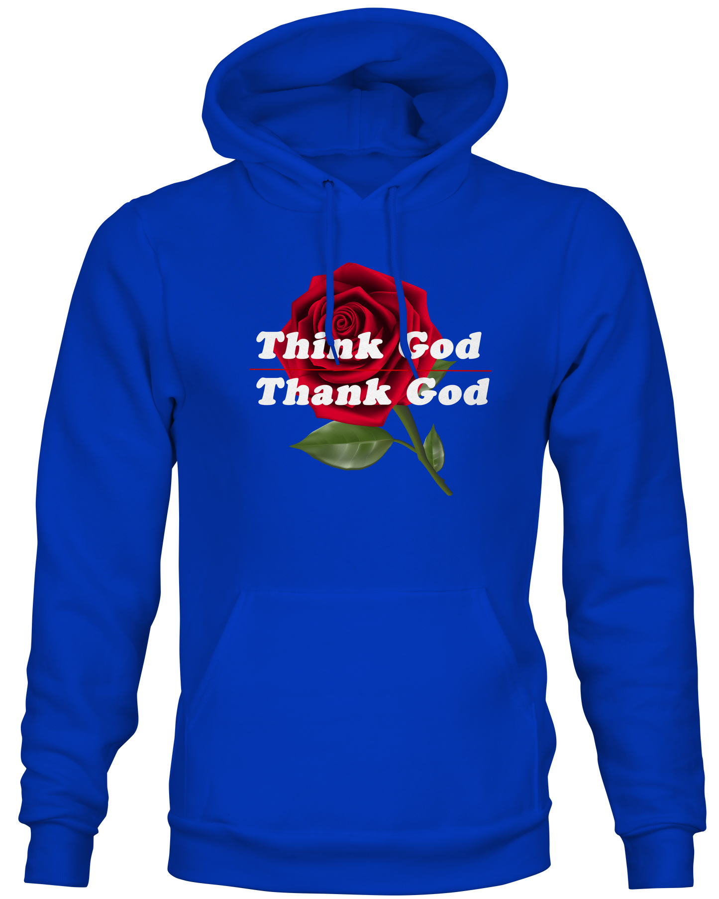 Think God, Thank God Hoodies